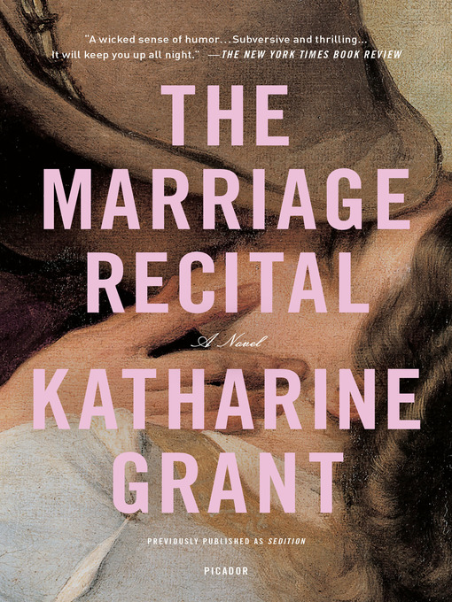 Title details for The Marriage Recital by Katharine Grant - Available